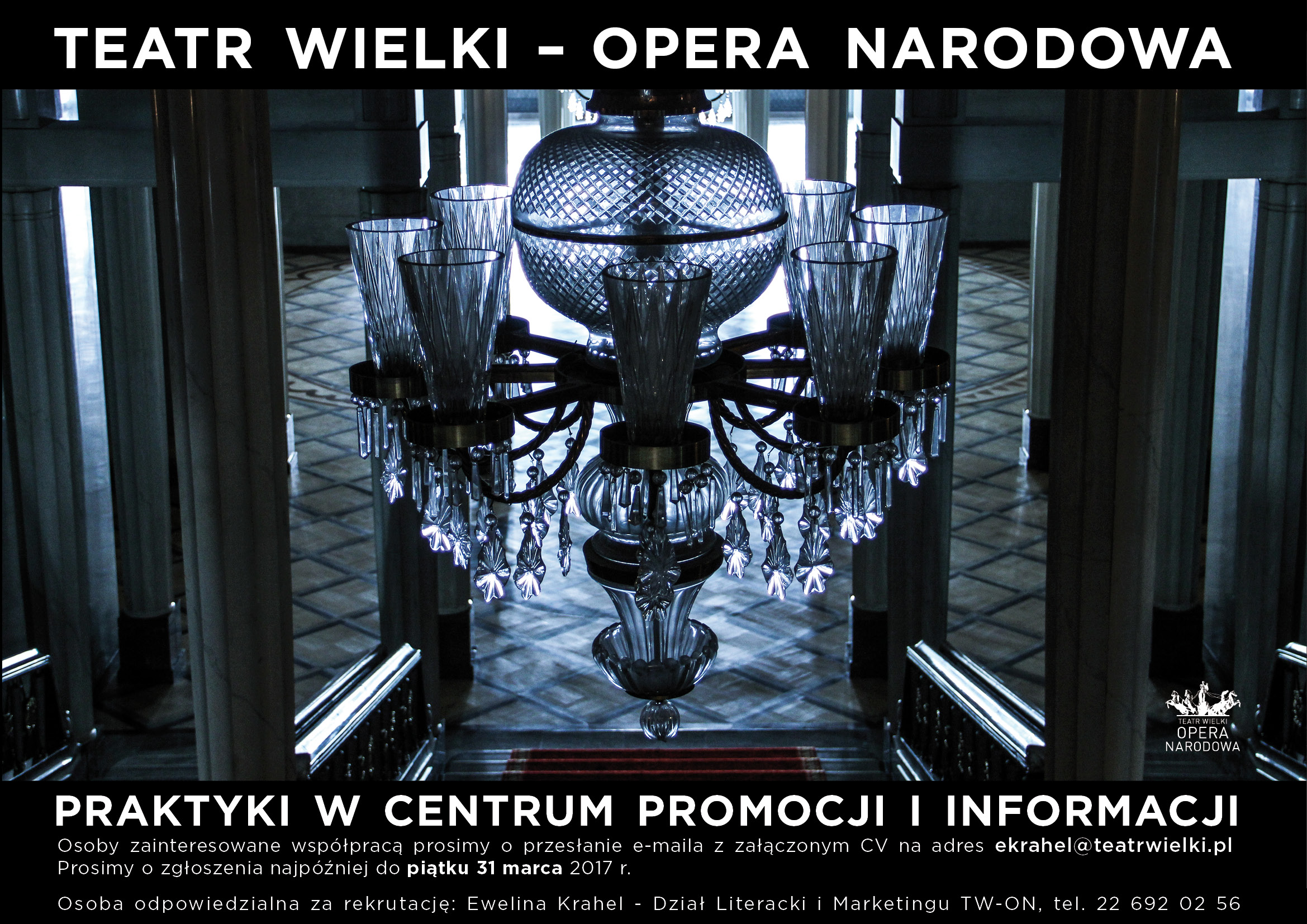 na zdjęciu wielki kryształowy żyrandol, w tle wnętrze korytarza w Teatrze Wielkim-Operze Narodowej, na dole powt&oacute;rzony tekst z informacją o naborze